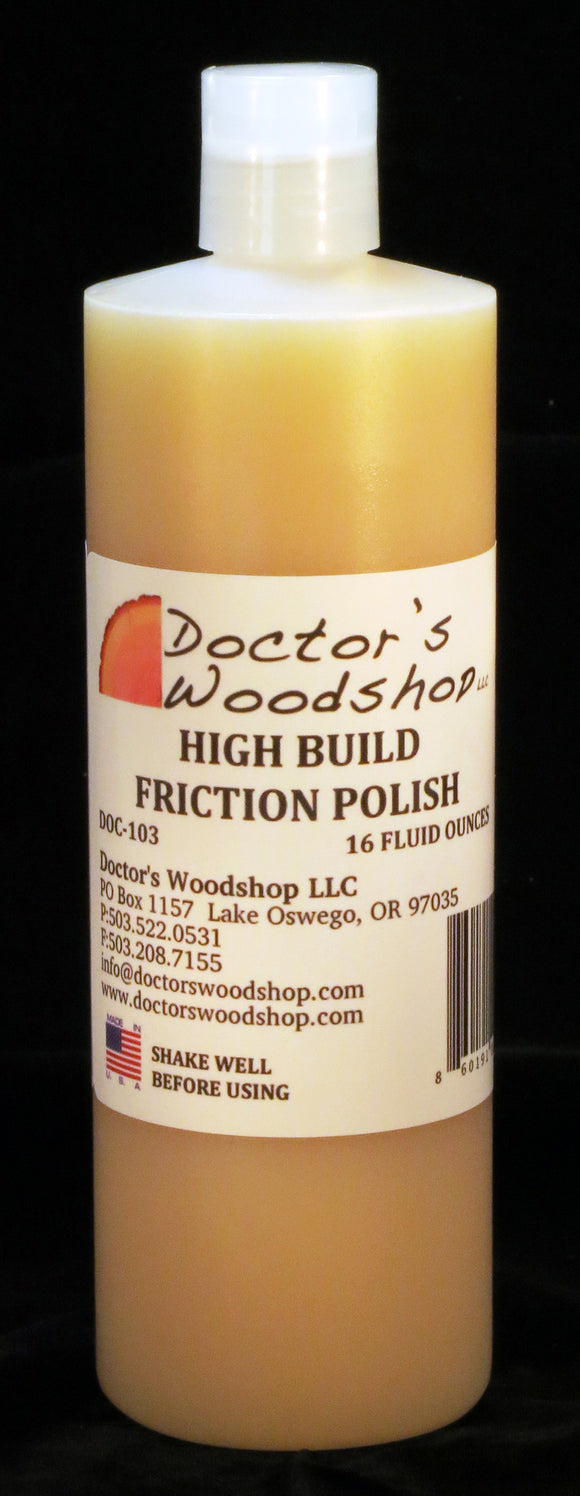 Doctor's Woodshop High Build Friction Polish Doc-103